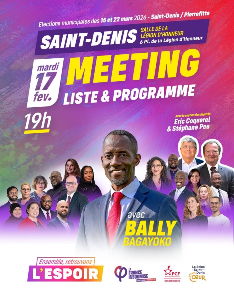 Ensemble, retrouvons l'espoir ! Elections municipales de Saint Denis et Pierrefitte 2026 - LFI - PCF - SSDAC -Meeting 17 fevrier